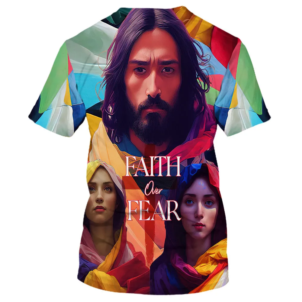 Jesus And Mary Faith Over Fear 3d All Over Print Shirt - Christian 3d Shirts For Men Women