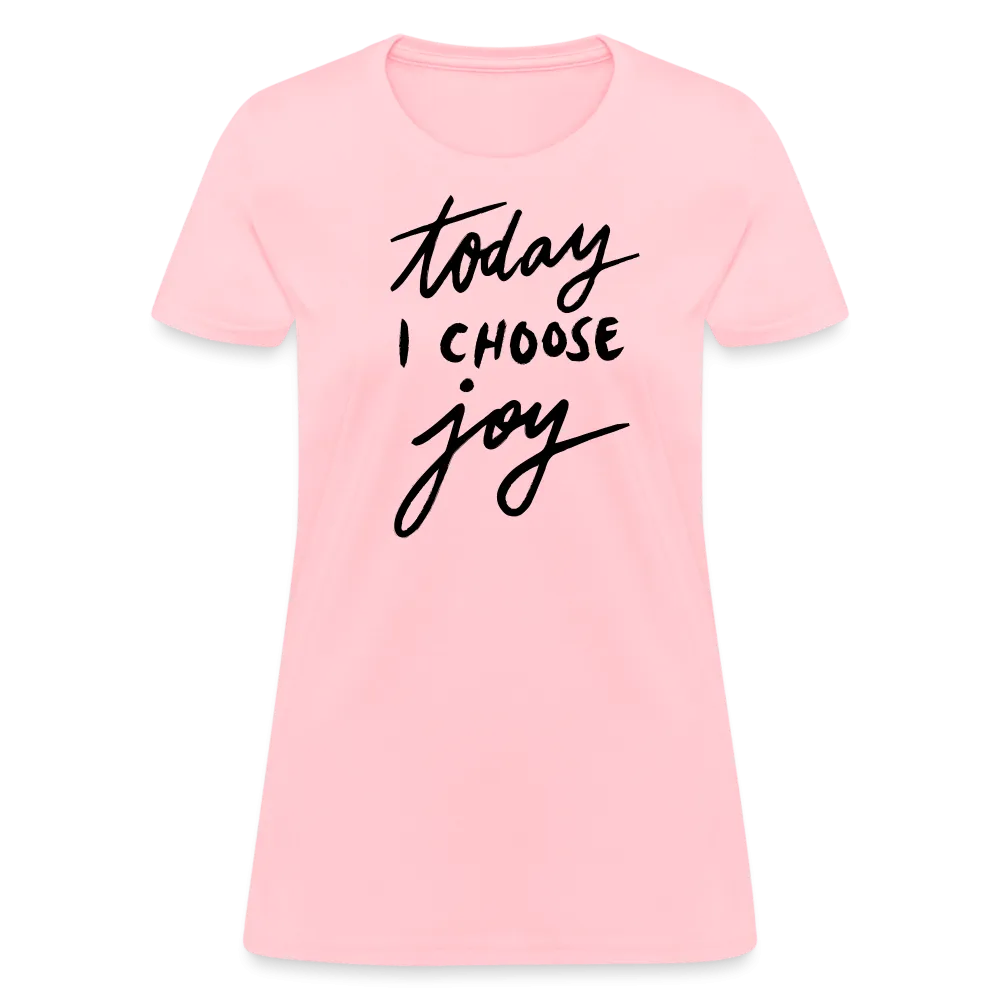 'Today I Choose Joy' T-Shirt – Spread Positivity in Style